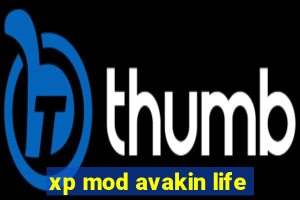 xp mod avakin life